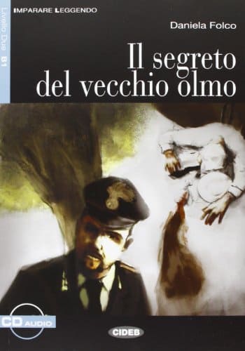 Il segreto del vecchio Olmo
