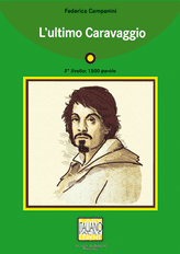 L'ultimo Caravaggio