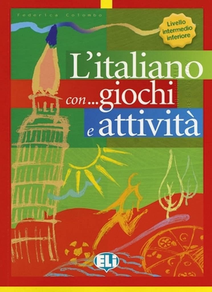 5 Best Books & Dictionaries To Learn Italian Vocabulary 4 L’italiano con giochi e attività