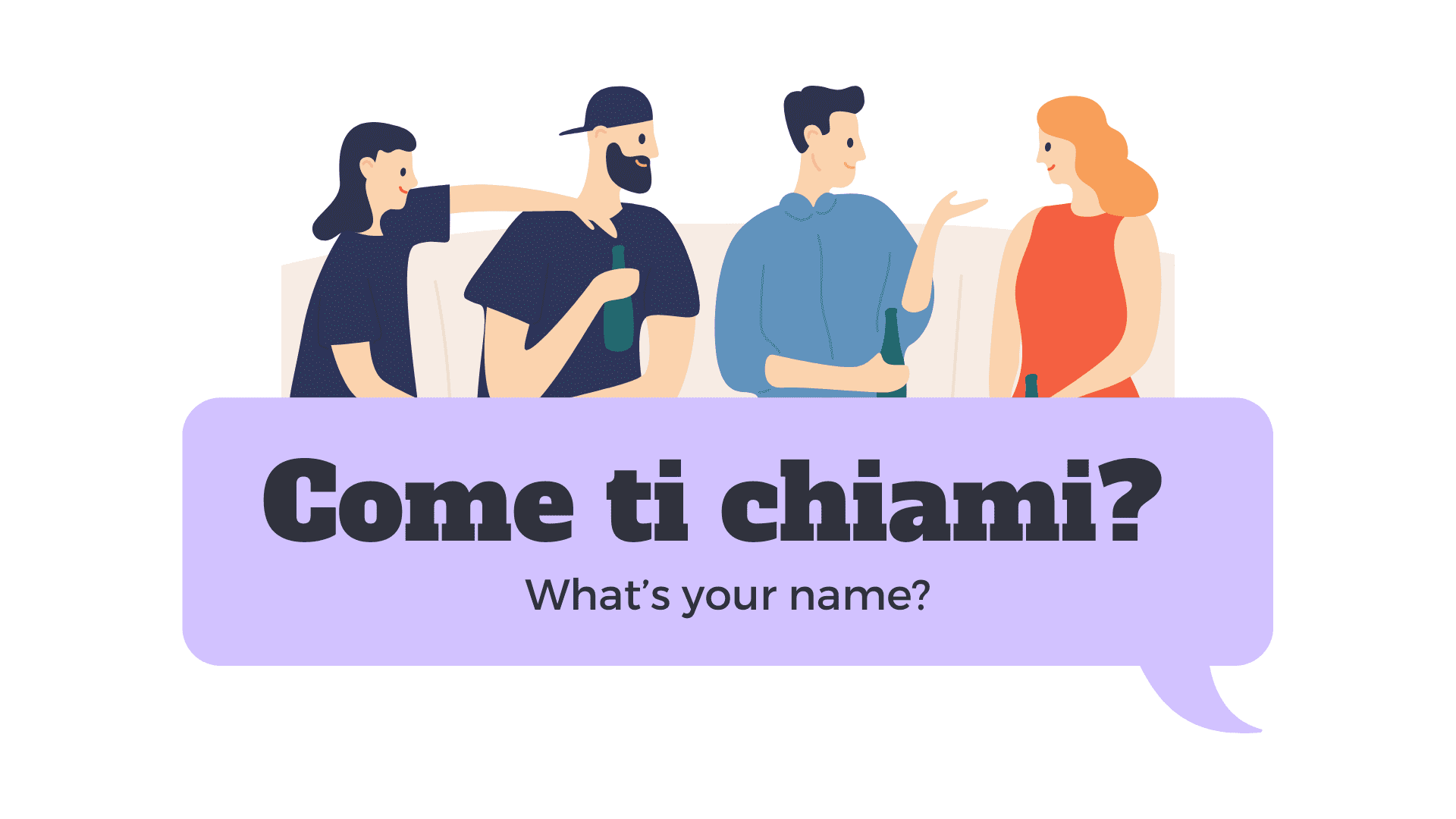 How To Say What Is Your Name In Italian Language