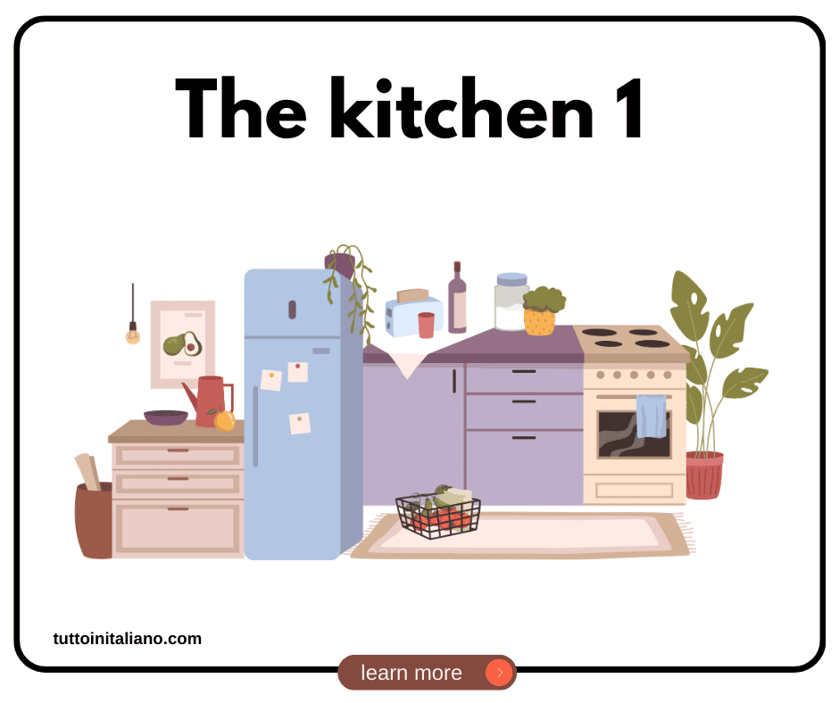 Italian to english words: The Kitchen | 20+ easy words about the kichen (part 1). 1 Italian to english words