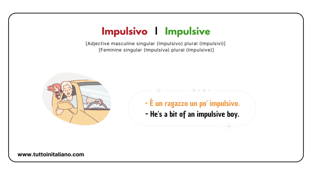20+ Easy adjectives to describe the human character in Italian (part 2) 21 Describe the human character in Italian